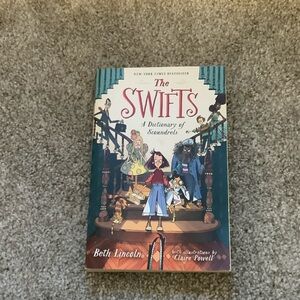 The Swifts: A Dictionary of Scoundrels Book